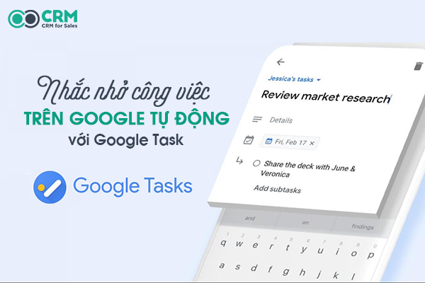 Lợi ích khi sử dụng Google Tasks trong cuộc sống và công việc